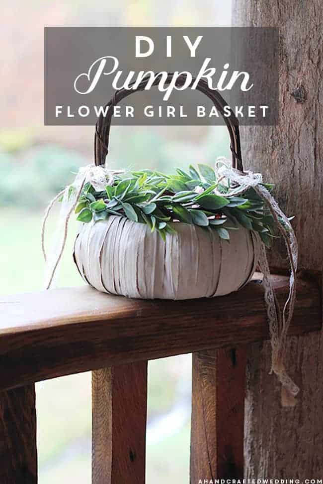 DIY Pumpkin Flower Girl Basket