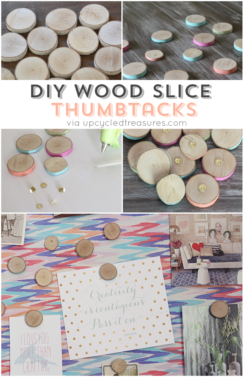 Forget those boring thumbtacks, use wood slices and paint the edges for a modern rustic look! Wood Slice Thumbtacks! MountainModernLife.com