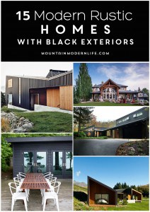 Do you love modern rustic style? Then you have to check out these 15 Modern Rustic Homes with Black Exteriors | MountainModernLife.com