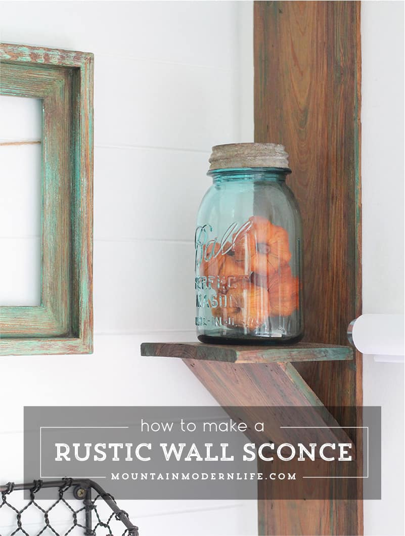 How to Make a Rustic Wall Sconce from Reclaimed Wood