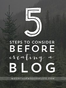 5 Steps to Consider Before Creating a Blog