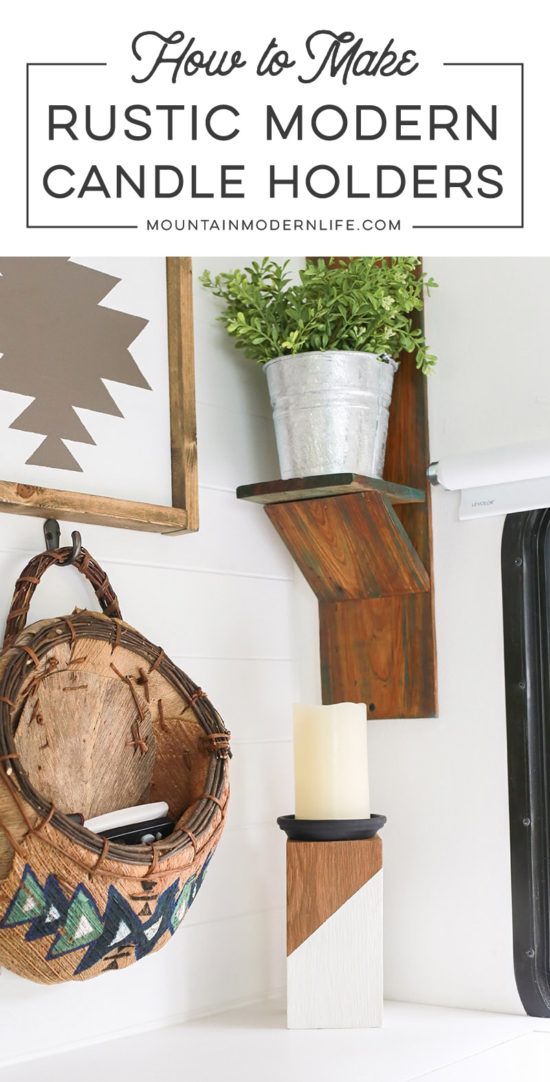 How to Make Rustic Modern Candle Holders