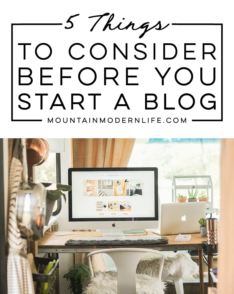 5 Things to Consider Before Creating a Blog