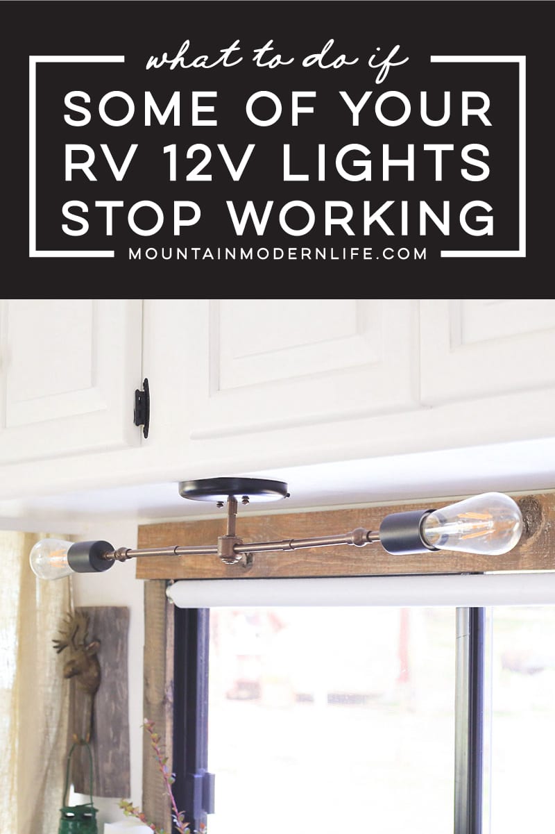 What to do if Some of Your RV 12V lights Stop Working