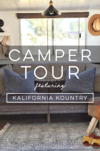 Design Vibes: Tour this renovated camper from Kalifornia Kountry!