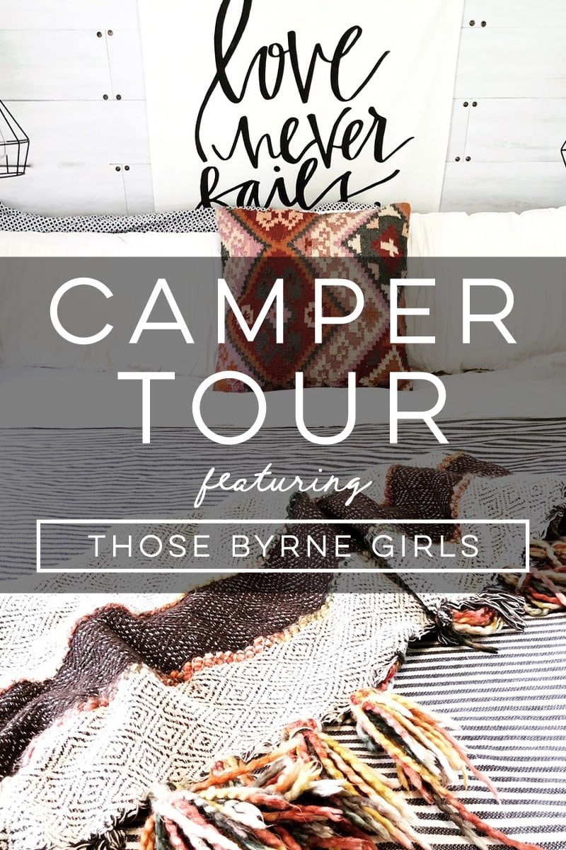 Design Vibes Camper Tour Featuring Those Byrne Girls!