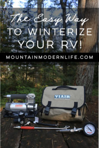 See how using the Viair 400P-RV Portable Air Compressor and Winterizing Kit is perfect for RV'ers. Plus this combo makes winterizing your camper a breeze! MountainModernLife.com