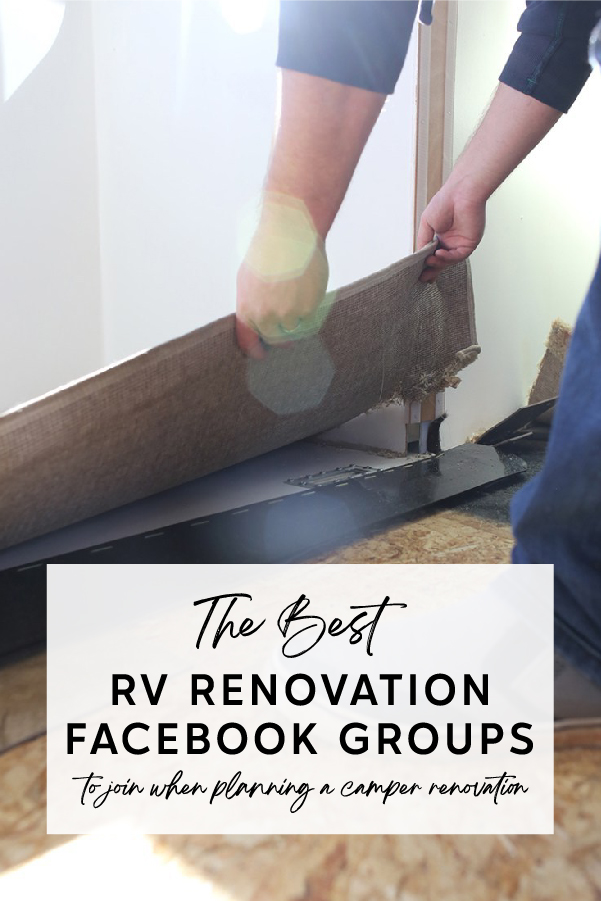 The best RV Facebook Groups to join when planning a camper renovation